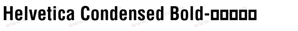 Helvetica Condensed Bold字体转换